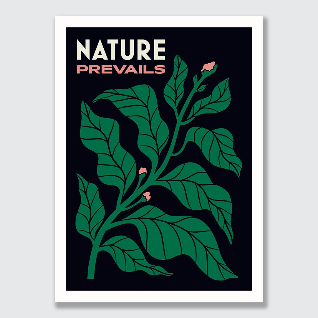 Nature Prevails Art Print by Becca O&#39;Shea