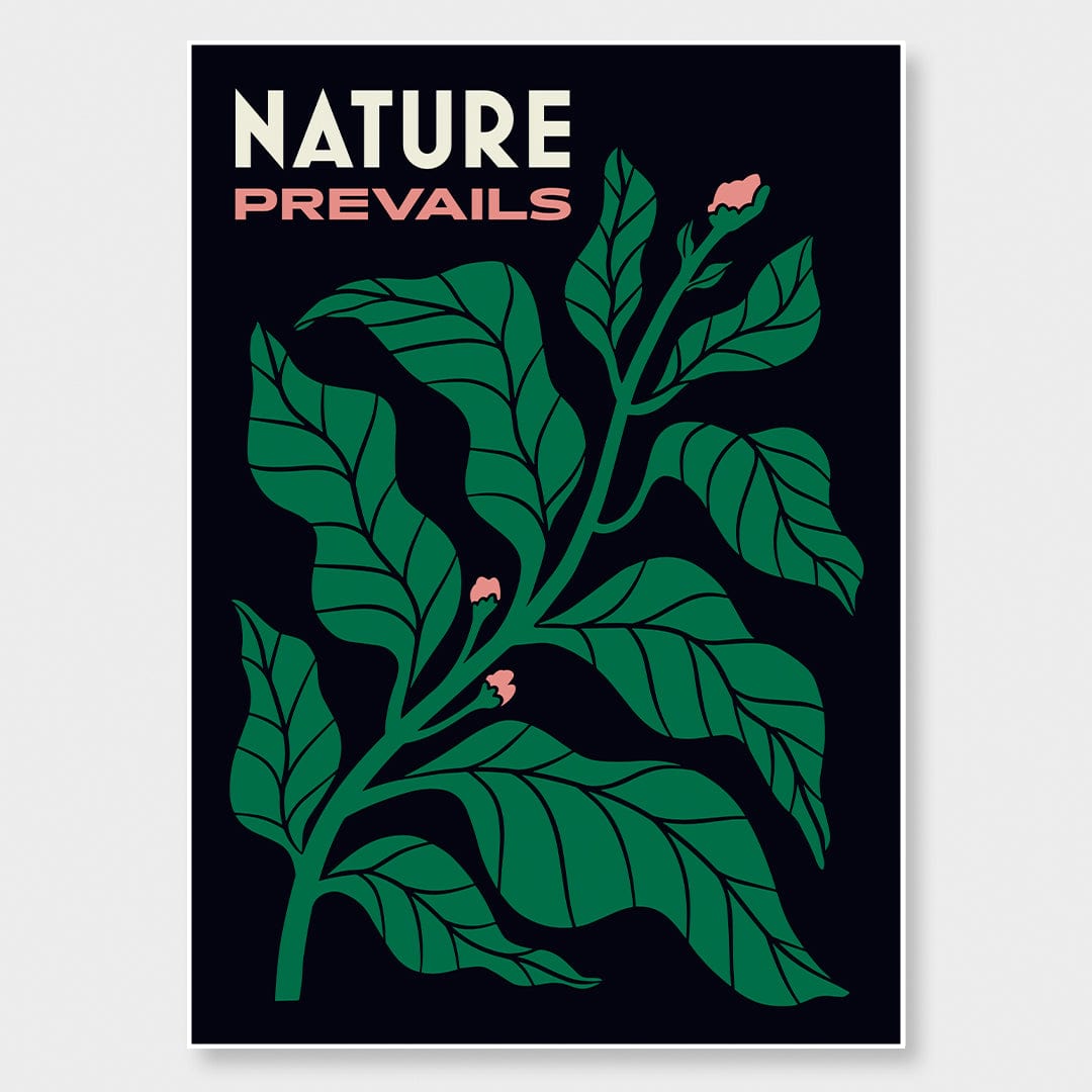 Nature Prevails Art Print by Becca O&#39;Shea